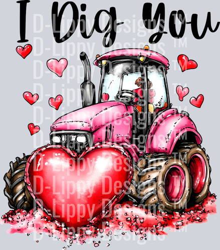 I Dig You