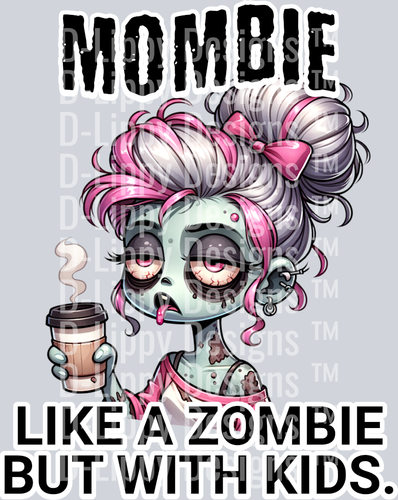 Mombie Zombie