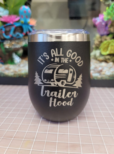 All Good in the Hood 12 oz. Tumbler | D-Lippy Designs