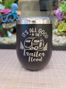 All Good in the Hood 12 oz. Tumbler | D-Lippy Designs